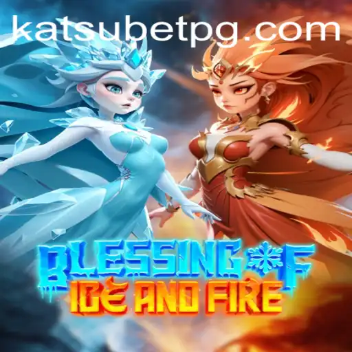Unveiling BlessingofIceandFire: A Thrilling Journey into the Realm of Strategy with 321 Bet