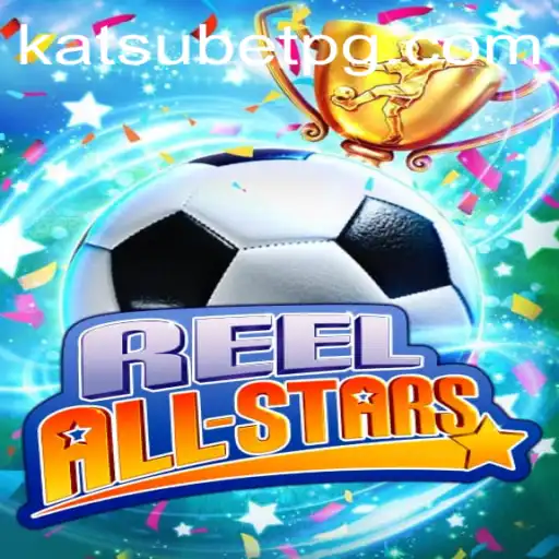ReelAllStars: A Stellar Experience with 321 Bet