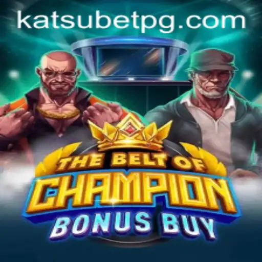 An In-Depth Look at TheBeltOfChampionBonusBuy